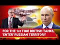 British Challenger Tanks 'Storm' Into Russia; NATO Nation Joins Ukraine's Kursk Incursion? | Report