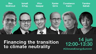 Financing the transition to climate neutrality | Climate and Energy Summit 2022