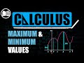 Maximum & Minimum Values