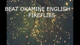 [UTAU ENGLISH] Fireflies -Beat Okamine English CV VC