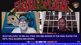 BUCK WILLIAMS - FRANKLY SPEAKING SPORTS ARCHIVES