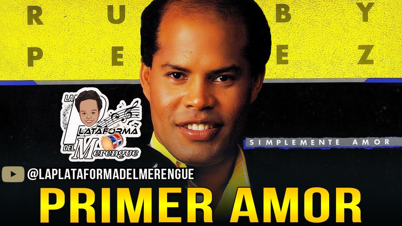 RUBBY PEREZ. PRIMER AMOR - YouTube