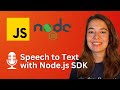 How to Convert Speech to Text in JavaScript using AssemblyAI's Node.js SDK