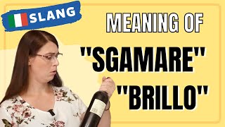 Meaning of SGAMARE, BRILLO - Italian Slang - Learn Italian 🇮🇹