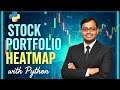 I Built a REAL-TIME Stock Portfolio HEATMAP with Python in 10 Minutes