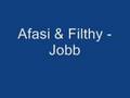 Afasi & Filthy - Jobb (LYRICS)