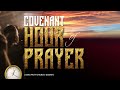 COVENANT HOUR OF PRAYER | 7, AUGUST 2024 |  LFC GOSHEN