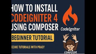 How to Install CodeIgniter 4 With Composer Beginner Tutorial