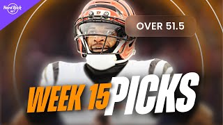 BEST BETS for NFL Week 15 | Top Picks & Predictions (2025)