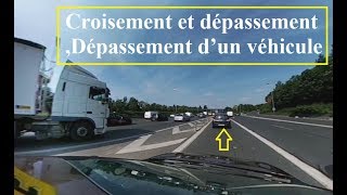 360°  Croisement et dépassement ,Dépassement d’un véhicule en condition difficile vidéo a 360°