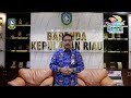 Bapenda Provinsi Kepri: Selamat Hari Jadi ke 22 Tahun Provinsi Kepulauan Riau tahun 2024