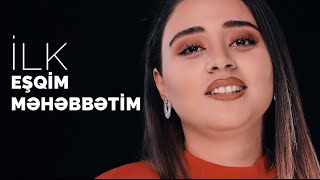Almaxanım Əhmədli - İlk eşqim,ilk məhəbbətim (2019)