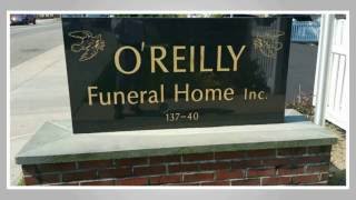 O'Reilly Funeral Home, Rosedale NY - 718-528-6969