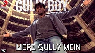Mere Gully Main Full Song | Ranveer Singh and Naezy Live Performance | Gull Boy