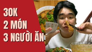 30K - 2 Món - 3 Người ăn cơm vẫn mượt || FULL