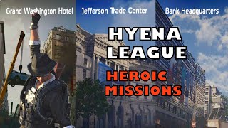 Division 2 All Hyena Mission's on Heroic Difficulty