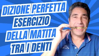 Corso di Dizione Perfetta e Public Speaking: Esercizio della Matita tra i denti per articolare bene