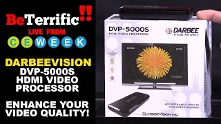 DarbeeVision DVP-5000s HDMI Video Processor at CE Week 2016 on BeTerrific