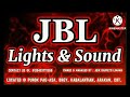 JBL LIGHTS AND SOUNDS NEW ANTHEM.