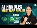 I Automated My WhatsApp with AI — No More Manual Replies