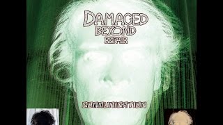 Damaged beyond repair - Debris [Alternative/Psychedelic/Rock]