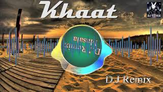 KHAAT (Remix Video) Ajay Hooda, Annu Kadyan, Gajender Phogat | Songs Haryanavi 2019 D.J Remix Masala