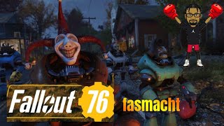 Fallout 76 fasmacht time