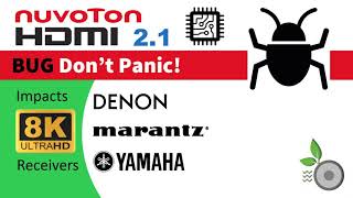 HDMI Chipset 2.1 BUG - Don't Panic!