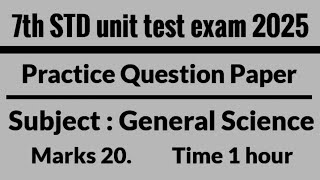 7th std unit test exam 2024/25 Question paper/science semi English medium घटक चाचणी 2 प्रश्नपत्रिका