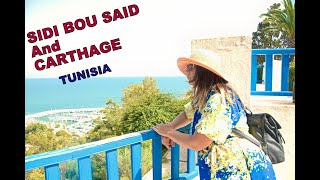 Travel Doc: SIDI BOU SAID. The BLUE and WHITE City. HIDDEN GEM OF TUNISIA and the RUINS of CARTHAGE.