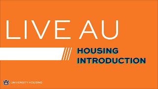 Live AU: Housing Introduction