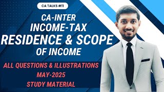 CA Inter / May 2025 / Residential Status & Scope of Income ALL Illustrations and Questions