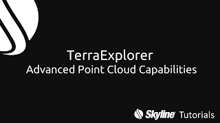 TerraExplorer - Advanced Point Cloud Capabilities