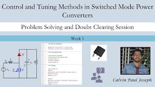 Control and Tuning Methods in Switched Mode Power Converters | NPTEL | Week 1