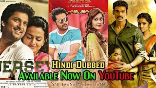 5 New South Hindi Dubbed Movies Available On YouTube 2019 | Jersey Movie | Srinivasa Kalyanam