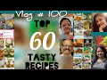 100 th Video- Top 60 Tastiest dishes of Reshmy's foodtree