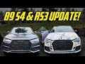 FINALLY!!! AN UPDATE ON MY 700+ HP B9 S4 & 800+ HP RS3!!!