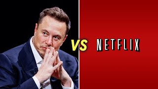 Netflix vs Elon Musk The Internet Is Exploding Over This