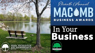 In Your Business - Macomb County Business Awards Nominee - Shelby Township Parks and Recreation