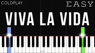 Coldplay - Viva La Vida | EASY Piano Tutorial