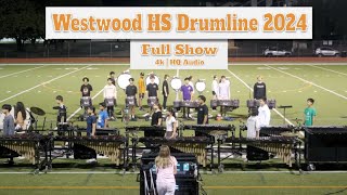 Westwood HS Drumline 2024 || Full Percussion Multicam (4K | HQ Audio)