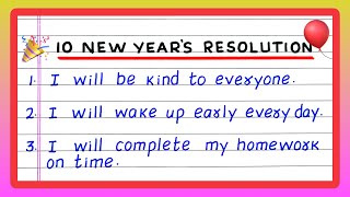 NEW YEAR RESOLUTION | 2025 | 10 NEW YEAR RESOLUTIONS | 10 LINES ON NEW YEAR RESOLUTION | IDEAS