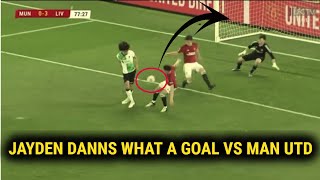Watch Liverpool sensation Jayden Danns scores outrageous goal for U21’s team against Man United