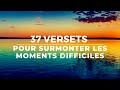 43 VERSETS POUR SURMONTER LES MOMENTS DIFFICILES - JESUS EST LÀ  | Canal d'Encouragement by Prisca