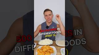 500 Calorie Food Comparisons… CRAZY 😳 #diet #weightloss #calories #healthyfood