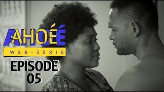 Série AHOÉ - Ep05 - To Gnawo Né A Vo (Sous-titrages disponibles / Subtitles available)