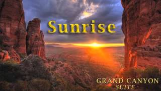 Grand Canyon Suite ~ Sunrise