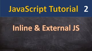 How to add Inline JS and External JS in Hindi | 02 | JavaScript Tutorial for Beginners
