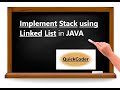 Implement Stack Using Linked List | Stack Adapter | JAVA