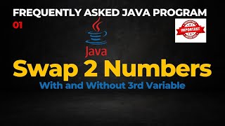 Frequently Asked Java Interview Questions 01: Swap Two Numbers #java #coding #interview